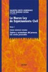 LA NUEVA LEY DE ENJUICIAMIENTO CIVIL T. I. ( 2000 ) SUJETOS Y ACTUACIO