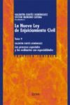 LA NUEVA LEY DE ENJUICIAMIENTO CIVIL T. V ( 2000 ) LOS PROCESOS ESPECI