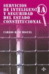SERVICIOS DE INTELIGENCIA Y SEGURIDAD DEL ESTADO CONSTITUCIONAL 2002