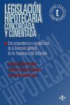 LEGISLACIÓN HIPOTECARIA CONCORDADA Y COMENTADA