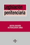 LEGISLACION PENITENCIARIA 6ª ED. 2002