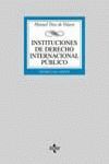 INSTITUCIONES DERECHO INTERNACIONAL PUBLICO  14º EDICION 2003