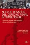NUEVOS DESAFÍOS DEL DERECHO PENAL INTERNACIONAL : TERRORISMO, CRÍMENES