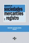 LEGISLACIÓN DE SOCIEDADES MERCANTILES Y DE REGISTRO 2016