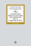 2ª ED. ELEMENTOS PARA EL ESTUDIO DEL DERECHO DE LA COMUNICACION