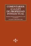 COMENTARIOS A LA LEY DE PROPIEDAD INTELECTUAL. PACK: 4ª EDICIÓN + VOLUMEN COMPLEMENTARIO