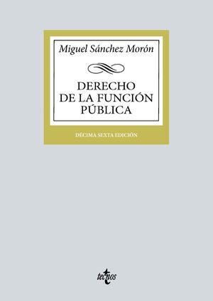 DERECHO DE LA FUNCIÓN PÚBLICA 16 ED. 2023