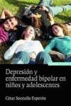 DEPRESION ENFERMEDAD BIPOLAR EN NIÑOS Y ADOLESCENT