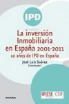 INVERSION INMOBILIARIA EN ESPAÑA 2001 2011,LA