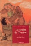 LAZARILLO DE TORMES ( CLASICOS HISPANICOS)