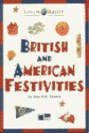 BRITISH AND AMERICAN FESTIVITIES