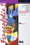 FRANCOFOLIE 1 LIVRE+CD+PORTFOLIO