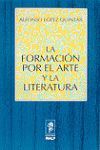 LA FORMACION POR EL ARTE Y LA LITERATURA