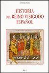 HISTORIA DEL REINO VISIGODO ESPAÑOL