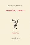 LOS DIAS ETERNOS (PREMIO ADONAIS 2019)