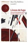 LINEAS DE FUGA. HACIA OTRA HISTORIOGRAFIA CULTURAL DEL EXILIO REPUBLICANO ESPAÑOL