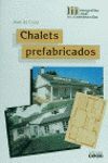 CHALETS PREFABRICADOS