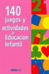 140 JUEGOS Y ACTIVIDADES EN EDUCACION INFANTIL