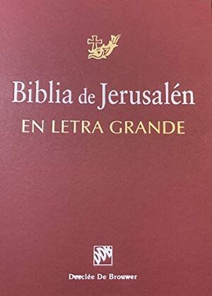BIBLIA DE JERUSALÉN EN LETRA GRANDE