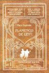 FLAMENCO DE LEY (CONTIENE UN CD)