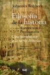 FILOSOFÍA DE LA HISTORIA -HISTORICISMO-POSTHISTORIA. UNA INTRODUCCIÓN A LA RAZÓN.HISTORICISMO POSTHISTORIA UNA INTRODUCCION A LA RAZON HISTORICA