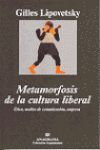 METAMORFOSIS DE LA CULTURA LIBERAL ÉTICA, MEDIOS COMUNICACION, EMPRESA
