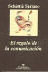 EL REGALO DE LA COMUNICACIÓN