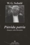 PUTRIDA PATRIA ENSAYOS SOBRE LITERATURA