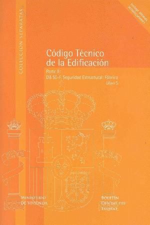 CÓDIGO TÉCNICO DE LA EDIFICACIÓN (CTE). LIBRO 5. PARTE II, DB SE-F, SEGURIDAD ES
