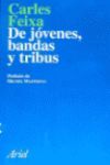 DE JOVENES, BANDAS Y TRIBUS