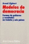 MODELOS DE DEMOCRACIA. FORMAS DE GOBIERNO Y RESULTADOS EN 36 PAISES