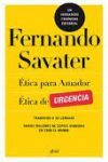 PACK ÉTICA FERNANDO SAVATER: ETICA PARA AMADOR / ETICA DE URGENCIA