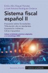 7ª ED. SISTEMA FISCAL ESPAÑOL II (2016)