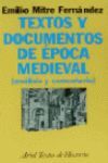 TEXTOS Y DOCUMENTOS DE EPOCA MEDIEVAL (ANALISIS Y COMENTARIO)