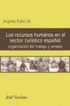 LOS RECURSOS HUMANOS EN EL SECTOR TURISTICO ESPAÑOL: ORGANIZACION