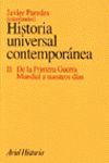 HISTORIA UNIVERSAL CONTEMPORANEA. II: DE LA SEGUNDA GUERRA MUNDIAL A N