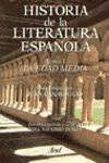 HISTORIA DE LA LITERATURA ESPAÑOLA.TOMO I.LA EDAD MEDIA