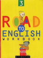 ROAD TO ENGLISH. 3 PRIMARY. WORKBOOK