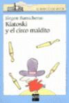 KIATOSKI Y EL CIRCO MALDITO