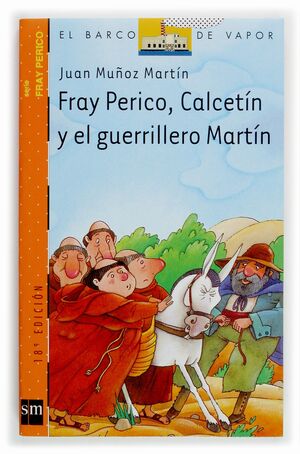 FRAY PERICO CALCETIN Y EL GUERRILLERO