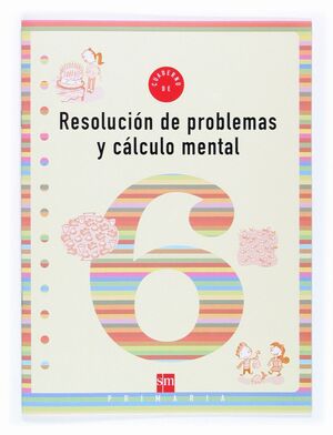 RESOLUCION DE PROBLEMAS Y CALCULO MENTAL 6