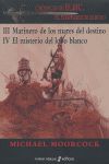 CRONICAS DE ELRIC III-IV MARINERO MARES DESTINO MISTERIO LOB