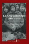 LA REVOLUCION RUSA 1891-1924