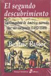 EL SEGUNDO DESCUBRIENTO....COETANEOS (1492-1589)
