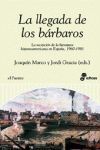 LA LLEGADA DE LOS BARBAROS  LA RECEPCION LITERATURA 1960-1981