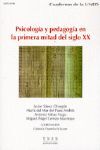 PSICOLOGIA Y PEDAGOGIA EN LA PRIMERA MITAD DEL SIGLO XX