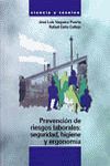 PREVENCIÓN DE RIESGOS LABORALES. SEGURIDAD, HIGIENE Y ERGONOMÍA