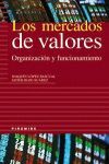LOS MERCADOS DE VALORES  ORGANIZACION Y FUNCIONAMIENTO