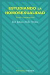 ESTUDIANDO LA HOMOSEXUALIDAD - TEORIA E INVESTIGACION