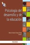 PSICOLOGIA  DEL DESARROLLO  Y LA EDUCACION